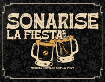 Sonarisa La Fiesta – Mexican Heritage Display Font