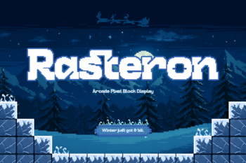 Rasteron - Arcade Pixel Display