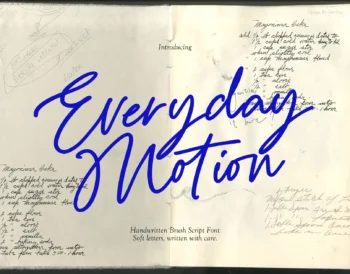 Everyday Motion - Handwritten Script