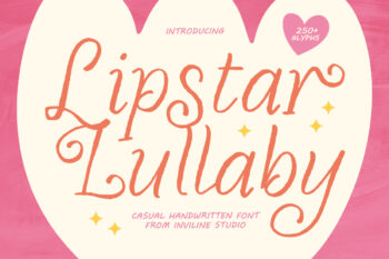 Lipstar Lullaby - Casual Script